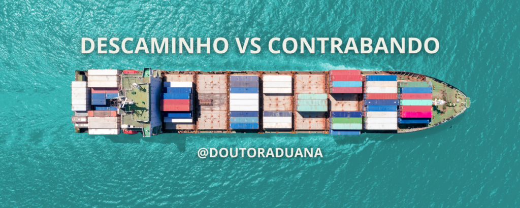 descaminho e contrabando